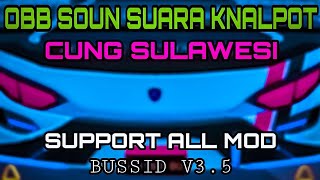 OBB BUSSID V3.5 KNALPOT CUNG SULAWESI || BUS SIMULATOR INDONESIA