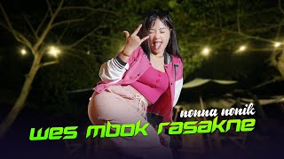 Nonna Nonik - Wes Mbok Rasakne  [ Music DJ]