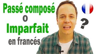 Conjugación en francés: Imparfait / Passé composé