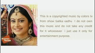 61 Ikimizin yerine.Balika vadhu background music