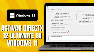 How to Activate DirectX 12 Ultimate on Windows 11
