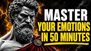 10 Stoic Secrets to Master Your Emotions Forever | Stoic philosophy 