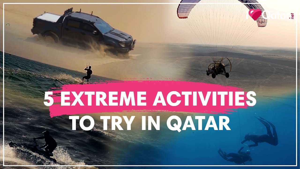 5 extreme activities to try in Qatar