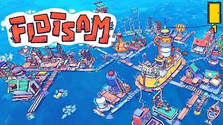 We All Live On A Yellow Boat Machine | Flotsam - Part 1 (Floating City Builder)
