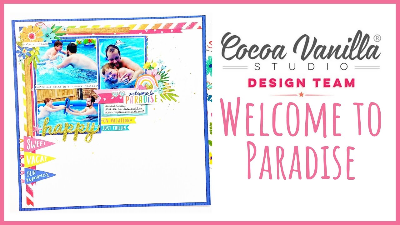 Welcome to Paradise | Sunkissed Collection | Laura Alberts