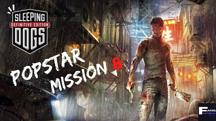Sleeping dogs: definitive edition - mission #08 "popstar" gameplay