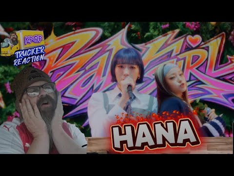 HANA 'Bad Girl' Performance Video - 🚚 Trucker Reaction 