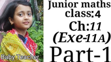 Junior maths Class 4 | Ch 11 | part 1 ex 11A | By Irashree
