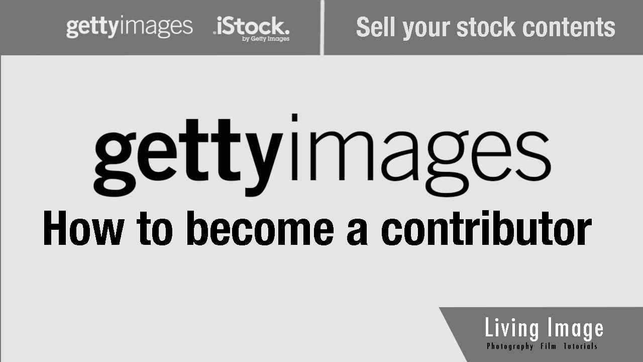 How to become a getty images contributor 2020 | Sell stock contents