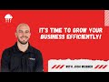 We may be heading toward a recession... It's time to grow your business EFFICIENTLY