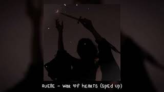 ruelle - war of hearts (𝒔𝒑𝒆𝒅 𝒖𝒑)