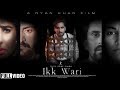 Ikk wari  sony singh  boss records  latest punjabi song 2019