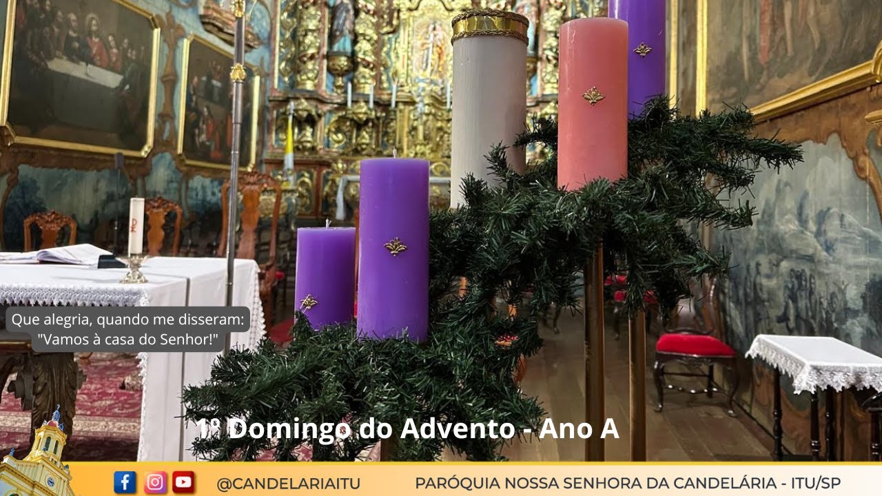 1º Domingo do Advento - Ano A
