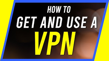 How to Use a VPN - Beginner