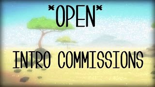 Intro commissions!