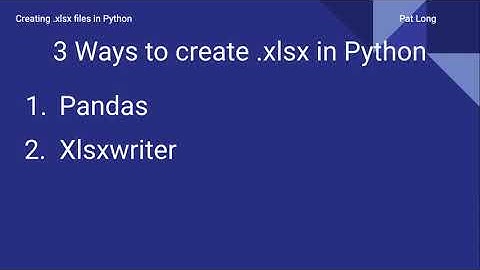 Three Simple Ways to Create .XLSX files in python (using Google Colab)