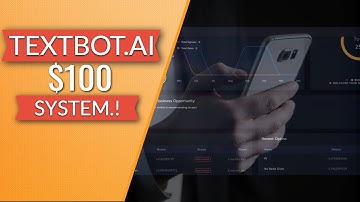 TEXTBOT.AI $100 SYSTEM.!
