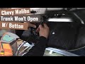 Chevy Malibu: Trunk Will Not Open With Button