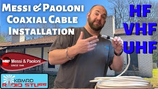 Messi & Paoloni Coaxial Cable Installation for HF VHF & UHF