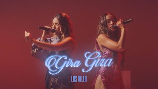 Las Villa – Gira Gira Live Session