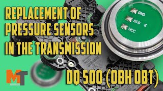 Replacement of pressure sensors in the transmission DQ500 0BH 0BT. Electronic control unit repair