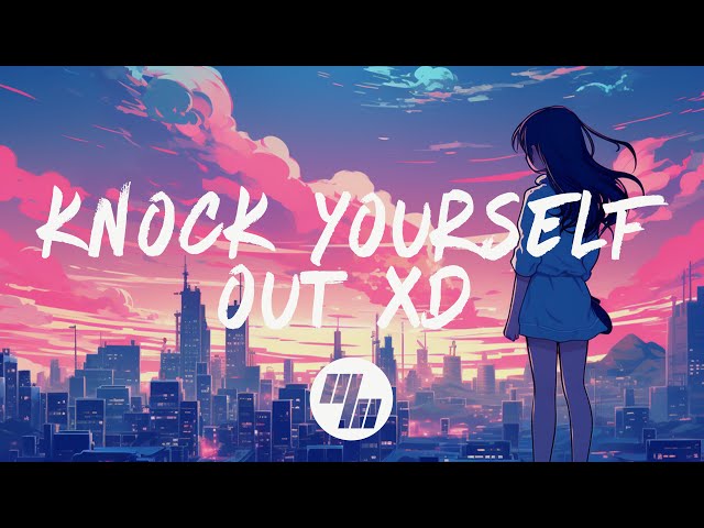 Porter Robinson - KNOCK YOURSELF OUT XD (Lyrics) class=