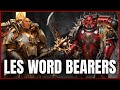 Qui sont les premiers hrtiques space marines  les word bearers warhammer 40k lore