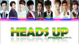 Super Junior (슈퍼주니어) Heads Up Lyrics - Color Coded Lyrics (KPOP Hits)
