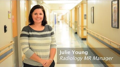 Meet The Team, Julie Young, Radiology MR Manager