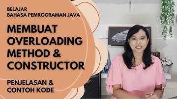 Tutorial Membuat Coding Overloading Method dan Constructor | Belajar Bahasa Java