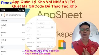 Demo App Quản Lý Kho Theo Vị Trí và Quét Mã QRCode | Appsheet | Nghia IT 40 screenshot 1