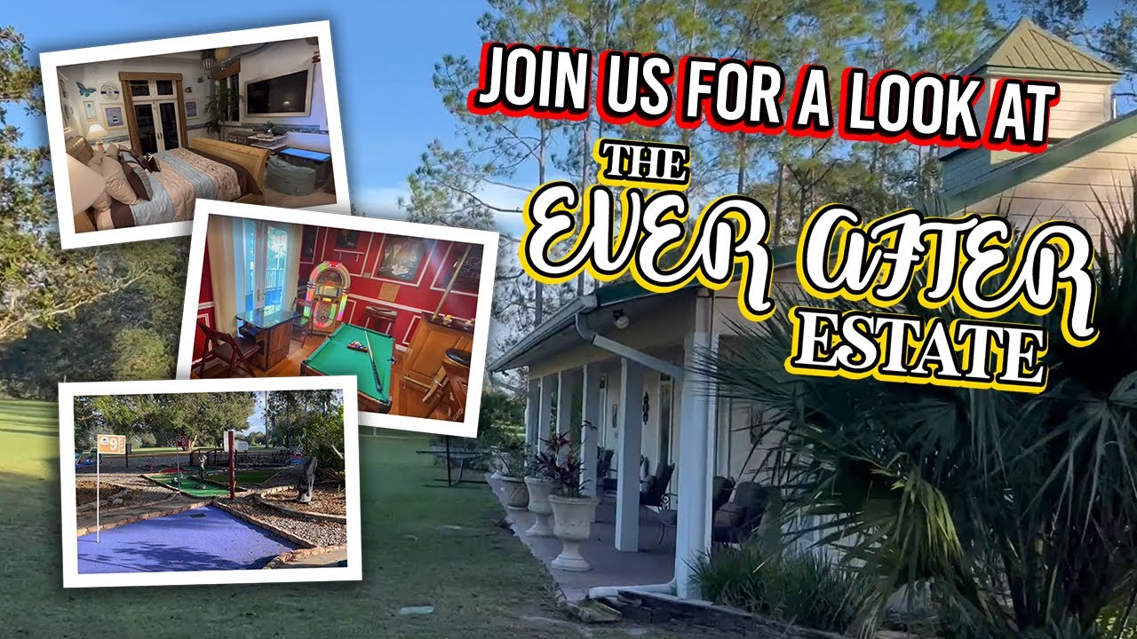 Join Us For a Look At The Ever After Estate YouTube