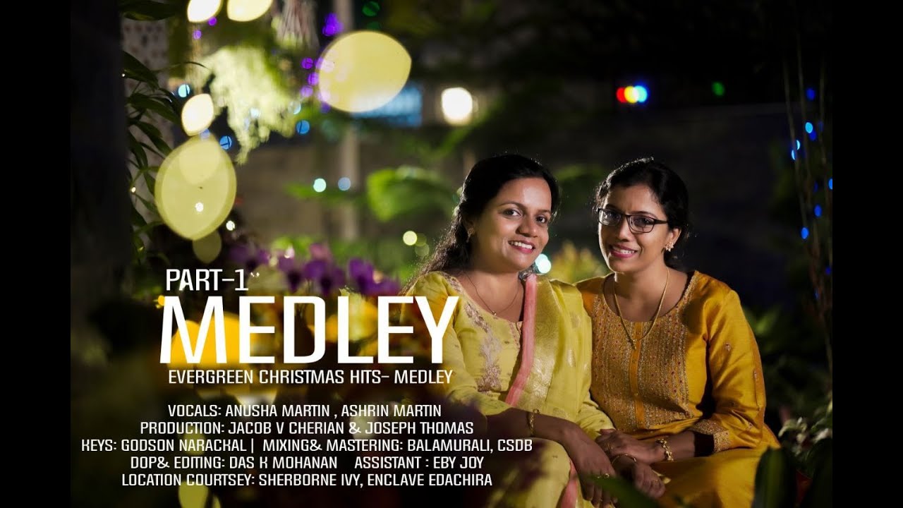 Evergreen hit Malayalam Christmas Songs – Medley 1 #AshrinMartin #AnushaMartin