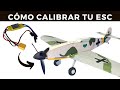 Cómo calibrar tu ESC para Aviones RC | Aeromodelismo