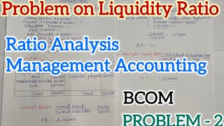 #2 Calculation of Liquidity Ratios Management Accounting BCOM