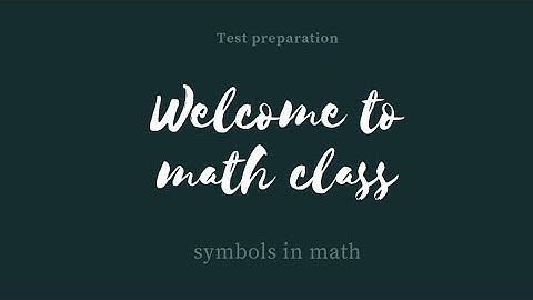 lecture 4  Symbols in math #mathclass #spsc #sst #exam #fpsc #nts #iba  #ppsc #bpsc #kppsc