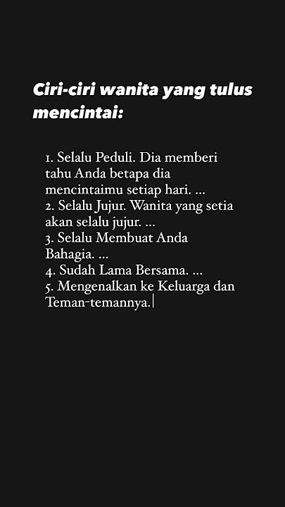 Ciri-ciri Cewek SETIA #storywa #quote #story #rohani #religion #motivation #motivasi #setiahati
