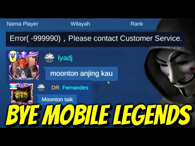 ERROR (-999990) PLEASE CONTACT CUSTOMER SERVICE MOBILE LEGENDS