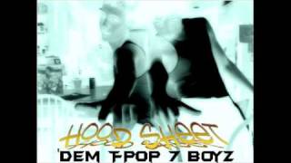 'Dem T-Pop 7 Boyz - I Say Hey