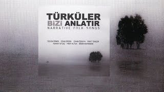 Ferhat Etleç - Dinleyin Yarenler  (Narrative Folk Songs)