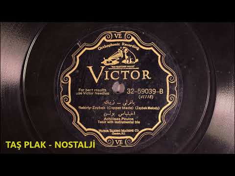Achilleas Poulos - Bakırlı , Zeybek - 1927