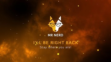 Mr Nerd - Twitch Stream Branding - Be Right Back