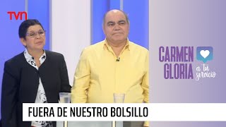 Fuera de nuestro bolsillo | Carmen Gloria a tu servicio