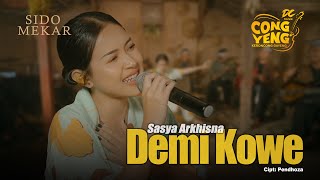 SASYA ARKHISNA - DEMI KOWE | DC.CONGYENG (OFFICIAL LIVE MUSIC VIDEO) | DC MUSIK