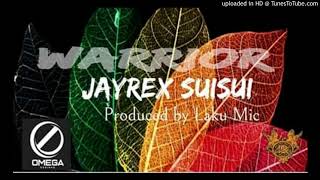 Warrior (2021) - Jayrex Suisui__Prod by Lacu Mic @ 675 Entertainment