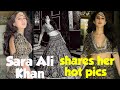 Sara Ali Khan Shares Hot Pics/ Hot Sara Ali khan new Latest photoshoot/ Sara Ali khan Latest Photo