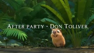 After party - Don Toliver (speed up, reverb)