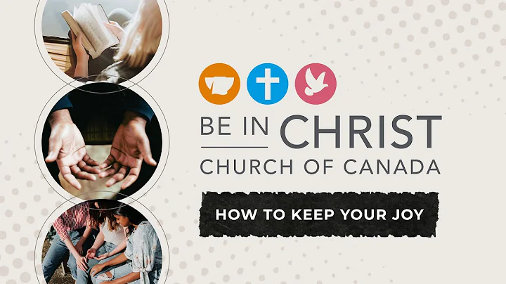 How To Keep Your Joy  Todd Lester  Be In Christ Up...