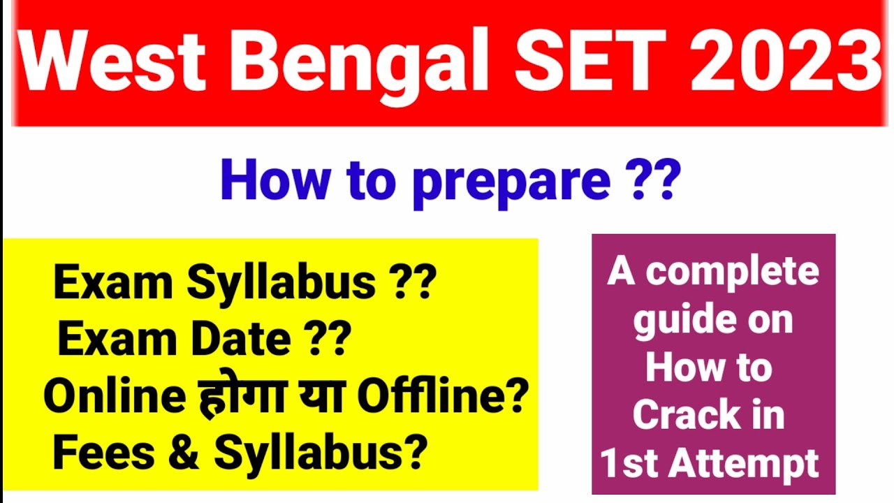 West Bengal SET Exam 2023 How To Prepare For WB SET Exam 2023 SET west-bengal-set-exam-2023-how-to-prepare-for-wb-set-exam-2023-set