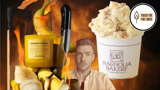 Banana Pudding by Magnolia Bakery Candle Review | Boy Smells | TouchTheFireTwice